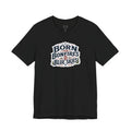 Born for Bonfires & Blue Skies T-Shirt