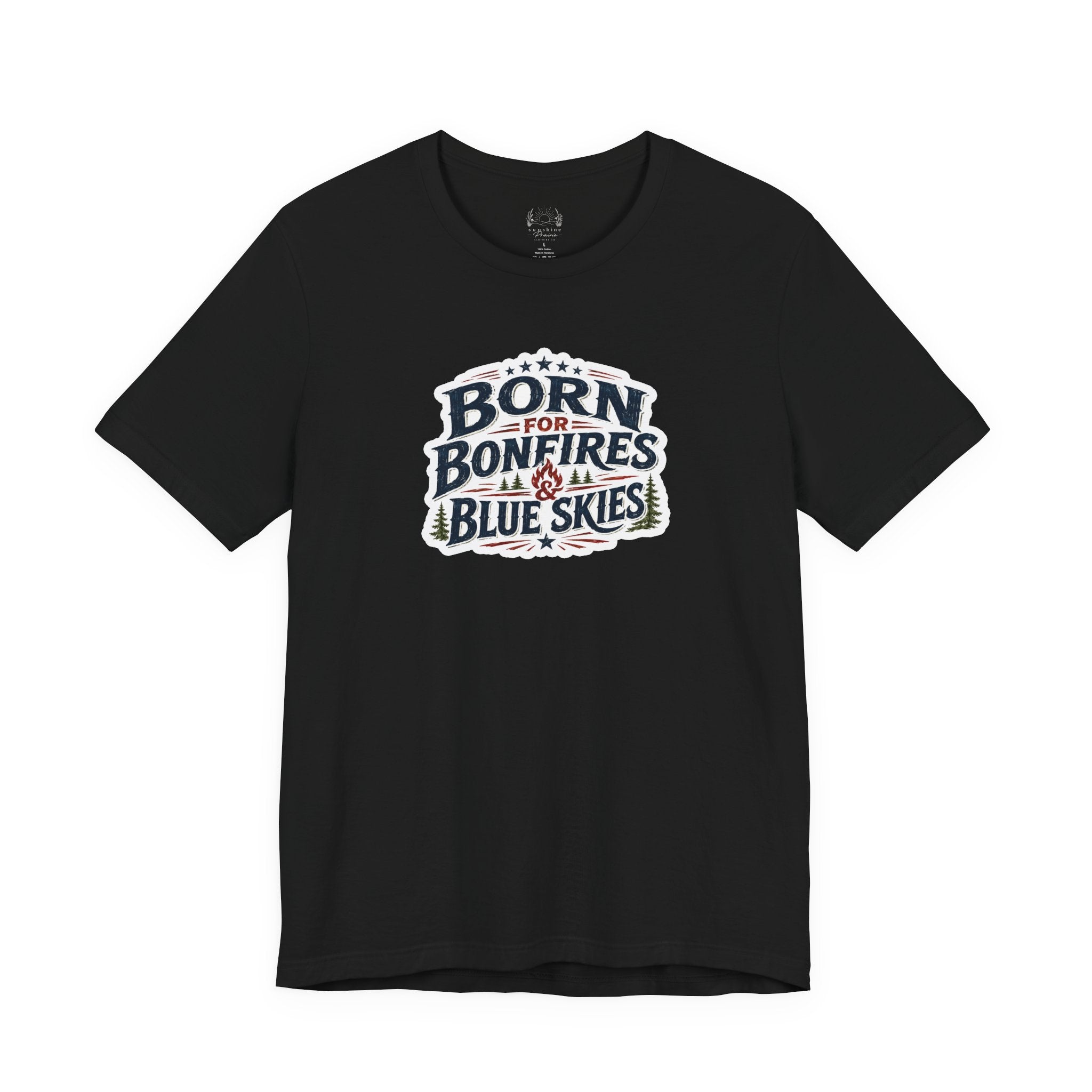 Born for Bonfires & Blue Skies T-Shirt