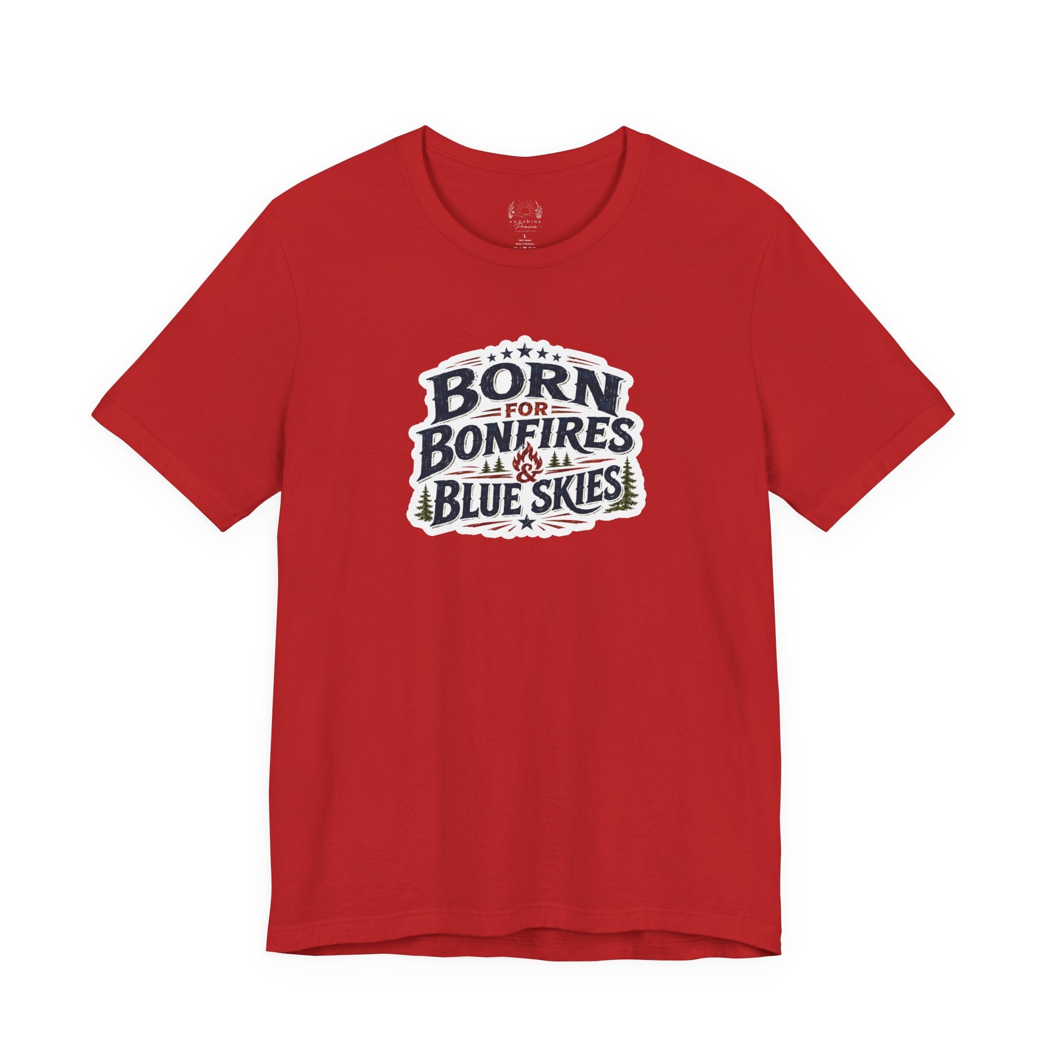 Born for Bonfires & Blue Skies T-Shirt