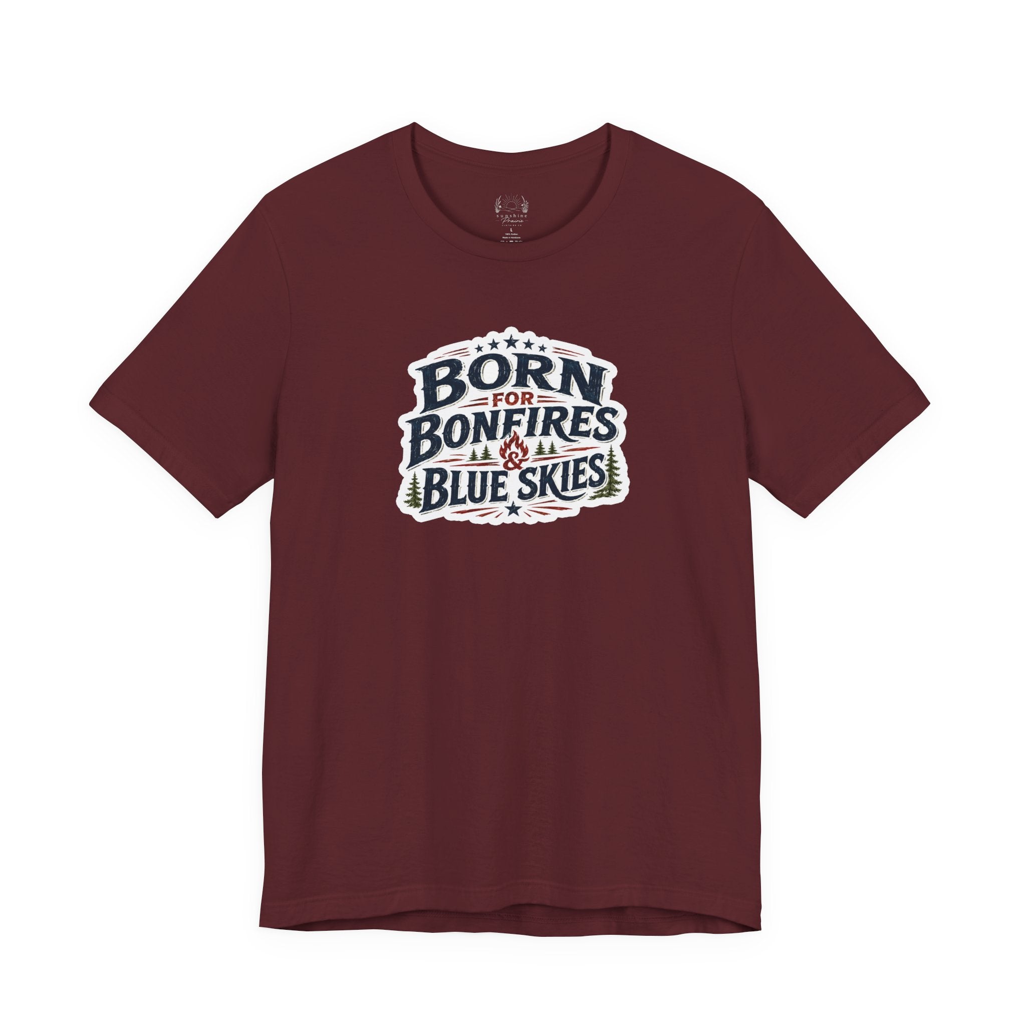 Born for Bonfires & Blue Skies T-Shirt