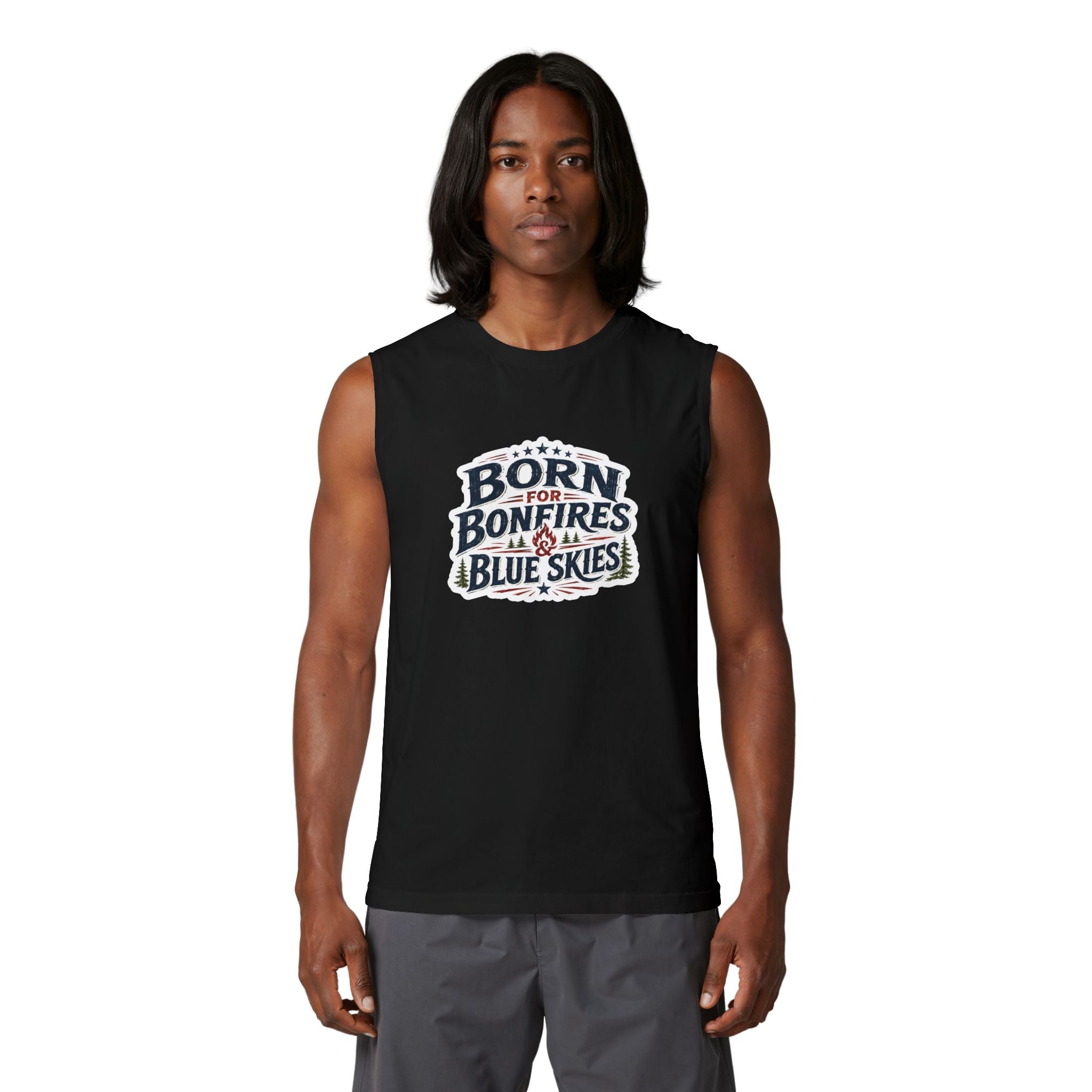 Born for Bonfires & Blue Skies Muscle Tank